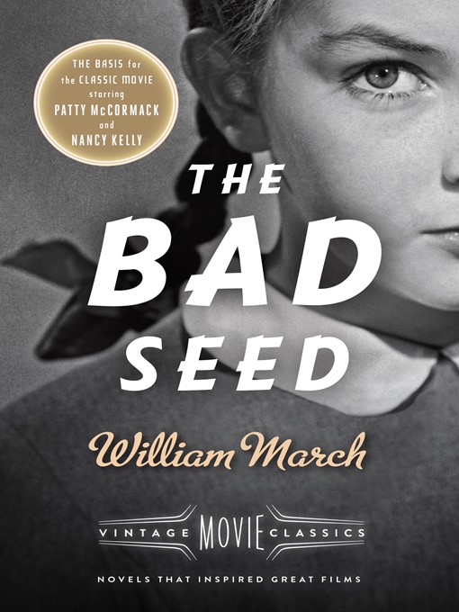 Title details for The Bad Seed by William March - Available